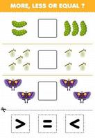 jogo de educação para crianças mais menos ou igual conte a quantidade de borboleta de casulo de lagarta de desenho animado e depois corte e cole a planilha de bug de sinal correta vetor