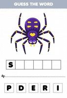 jogo de educação para crianças adivinhar as letras da palavra praticando da planilha de bug imprimível de aranha de desenho animado bonito vetor