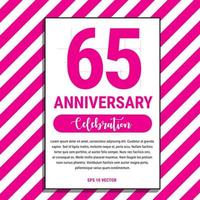 projeto de comemoração de aniversário de 65 anos, na ilustração vetorial de fundo rosa listra. vetor eps10