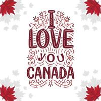 design de letras do dia do canadá, eu te amo canadá vetor