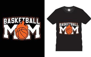mãe de design de camiseta de tipografia de basquete vetor