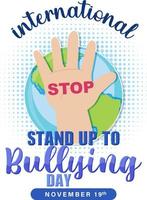 internacional stand up to bullying day design de cartaz vetor