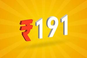 191 rupia símbolo 3d imagem de vetor de texto em negrito. 3d 191 rupia indiana ilustração vetorial de sinal de moeda