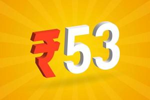 53 rupia símbolo 3d imagem de vetor de texto em negrito. 3d 53 rupia indiana ilustração vetorial de sinal de moeda