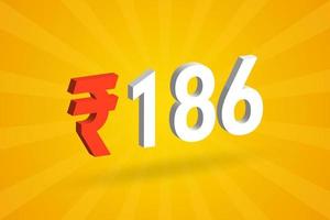 186 rupia símbolo 3d imagem de vetor de texto em negrito. 3d 186 rupia indiana ilustração vetorial de sinal de moeda