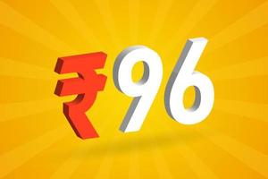 96 rupia símbolo 3d imagem de vetor de texto em negrito. 3d 96 rupia indiana ilustração vetorial de sinal de moeda
