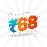 Imagem de moeda de vetor de 68 rupias indianas. ilustração em vetor de texto em negrito símbolo de 68 rupias