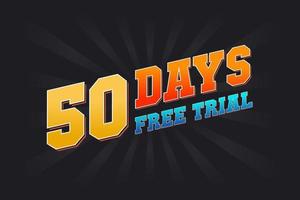 50 dias de teste gratuito de vetor de estoque de texto em negrito promocional