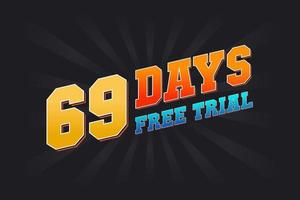 69 dias de teste gratuito de vetor de estoque de texto em negrito promocional