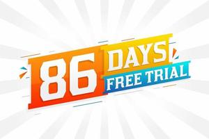 86 dias de teste gratuito de vetor de estoque de texto em negrito promocional