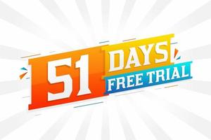 51 dias de teste gratuito de vetor de estoque de texto em negrito promocional