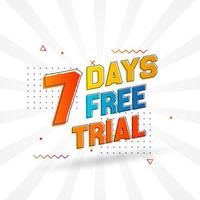 7 dias de teste gratuito de vetor de estoque de texto em negrito promocional