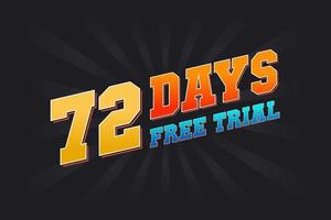 72 dias de teste gratuito de vetor de estoque de texto em negrito promocional