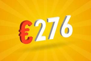 símbolo de texto de vetor 3d de moeda de 276 euros. vetor de estoque de dinheiro da união europeia 3d 276 euros