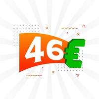 símbolo de texto de vetor de moeda de 46 euros. vetor de estoque de dinheiro da união europeia de 46 euros