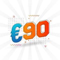 símbolo de texto de vetor de moeda de 90 euros. vetor de estoque de dinheiro da união europeia de 90 euros