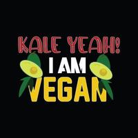 kale sim, eu sou modelo de camiseta de vetor vegano. gráficos vetoriais, design de camiseta do dia vegano. pode ser usado para imprimir canecas, designs de adesivos, cartões comemorativos, pôsteres, bolsas e camisetas.