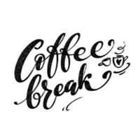 coffee break palavras escritas à mão com xícaras de café e coração. conceito gráfico de café de letras. vetor