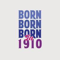 nascido em 1910. festa de aniversário para os nascidos no ano de 1910 vetor