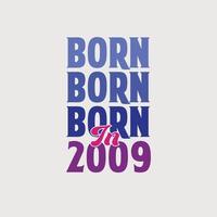 nascidos em 2009. festa de aniversário para os nascidos no ano de 2009 vetor