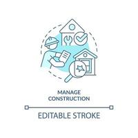 gerenciar o ícone do conceito turquesa de construção. dicas para ilustração de linha fina de idéia abstrata de desenvolvimento habitacional. desenho de contorno isolado. traço editável. vetor