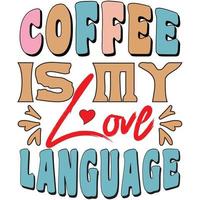 café é minha linguagem do amor vetor