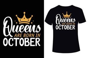 as rainhas nascem em outubro modelo de design de camiseta vetor