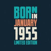nascidos em janeiro de 1955. comemoração de aniversário para os nascidos em janeiro de 1955 vetor