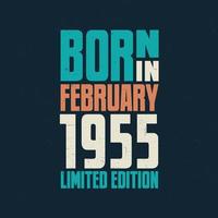 nascidos em fevereiro de 1955. comemoração de aniversário para os nascidos em fevereiro de 1955 vetor