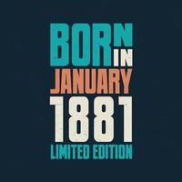 nascidos em janeiro de 1881. comemoração de aniversário dos nascidos em janeiro de 1881 vetor