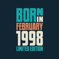 nascidos em fevereiro de 1998. comemoração de aniversário para os nascidos em fevereiro de 1998 vetor