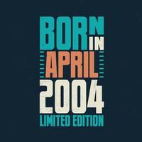 nascidos em abril de 2004. comemoração de aniversário dos nascidos em abril de 2004 vetor