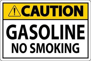 gasolina de sinal de cuidado, não fumar no fundo branco vetor
