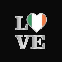 amor tipografia design de bandeira da irlanda vetor letras bonitas