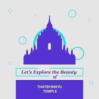 vamos explorar a beleza do templo thatbyinnyu marcos nacionais de myanmar vetor