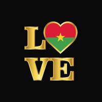 tipografia de amor burkina faso bandeira design vector letras de ouro