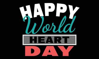 feliz dia mundial do coração tipografia ilustração vetorial e design colorido. vetor