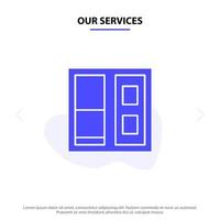 nossos serviços de construção de porta de casa modelo de cartão web de ícone de glifo sólido vetor