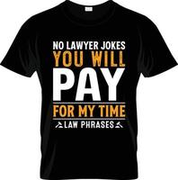 design de camiseta de advogado, slogan de camiseta de advogado e design de vestuário, tipografia de advogado, vetor de advogado, ilustração de advogado