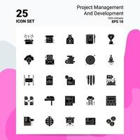 25 conjunto de ícones de gerenciamento e desenvolvimento de projetos 100 eps editáveis 10 arquivos idéias de conceito de logotipo de negócios design de ícone de glifo sólido vetor