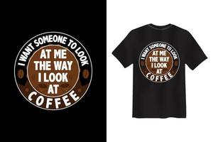 melhor design de camiseta para amante de café e design de camiseta de café vetor