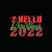 olá modelo de camiseta vetorial de natal 2022. design de camiseta de natal. pode ser usado para imprimir canecas, designs de adesivos, cartões comemorativos, pôsteres, bolsas e camisetas. vetor