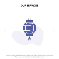 nossos serviços lanterna china decoração chinesa ícone de glifo sólido modelo de cartão web vetor