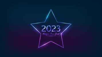 2023 feliz ano novo fundo neon. quadro de néon em forma de estrela com efeitos brilhantes para cartão de saudação de natal, folhetos ou cartazes. ilustração vetorial vetor