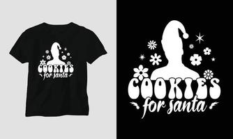 biscoitos para o papai noel - camiseta svg de natal bacana e design de vestuário vetor