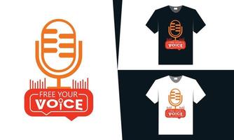 melhor design de camiseta para podcast ou protesto ao vivo vetor