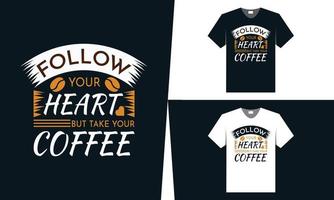 melhor design de camiseta de café, design de tipografia para amante de café