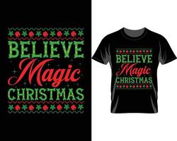 acredite no design mágico da camiseta de natal feia vetor