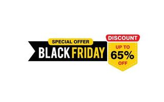 Oferta de sexta-feira negra com desconto de 65%, liberação, layout de banner de promoção com estilo de adesivo. vetor