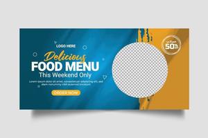 postagem de mídia social de banner da web de menu de comida com modelo de promoção de banner de capa social de restaurante vetor